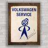 Quadro decorativo propaganda anúncio VW .
