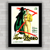 Quadro de cinema , com pôster do filme antigo Zorro .