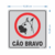 Placa de sinalização Cão Bravo 15x15 cm Grespan - comprar online