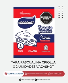 Tapas De Empanada Criolla Pascualina 400Gr Vacashot