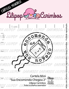 Cartela de Carimbos Mini - "Sua encomenda chegou 2" - Lilipop Carimbos