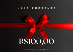 VALE PRESENTE R$100,00