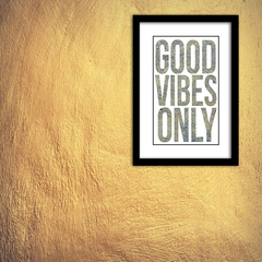 Quadro Good Vibes Only - comprar online