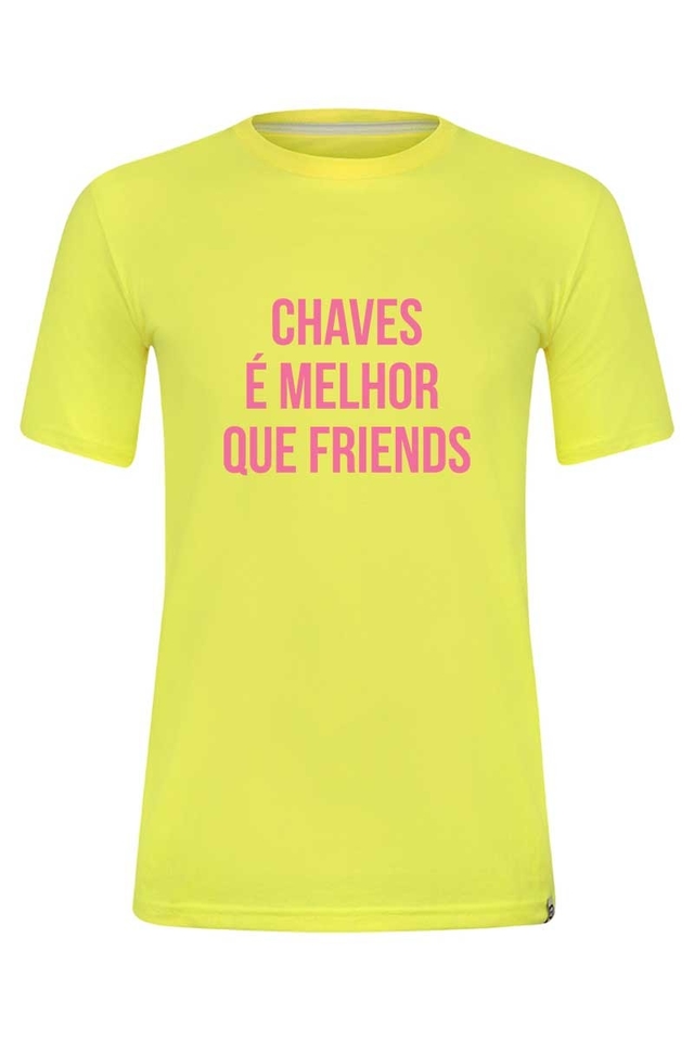 Camiseta Chaves É Melhor Que Friends - Jingas