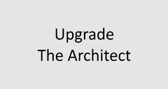 Upgrade The Architect