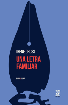 GRUSS, IRENE - Una letra familiar