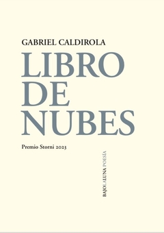 CALDIROLA, GABRIEL - Libro de nubes