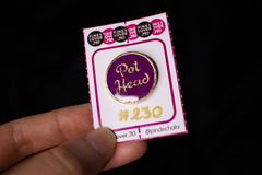 #230 Pot Head - EDICIÓN LIMITADA GEN2 - Pines Temporada Primavera 2024