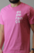 Camiseta Rosa Chiclete com frases