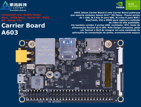 Leetop Carrier Board A603 for Nvidia Jetson Nano , ORIN Nano , Xavier NX , ORIN NX , Jetson TX2 - comprar online