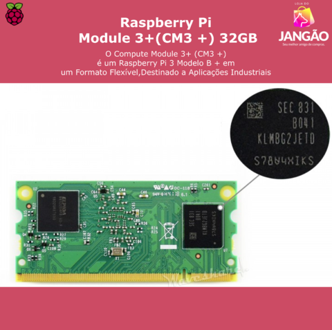 Raspberry Pi Compute Module 3 CM3+ | Aplicações Industriais | Disponível em 1GB , 8 GB , 16GB e 32GB - buy online