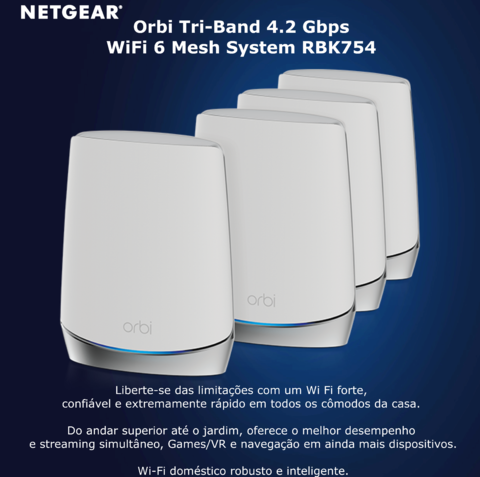 Netgear Orbi RBK754 AX4200 Tri-Band Mesh Wi-fi6 Cobertura de até 930 m² | Suporta até 40 Dispositivos | Velocidades de Até 4,2 Gbps - comprar online