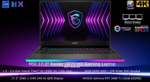 MSI 17.3" Raider GE77 HX Gaming Laptop l 16 Cores CPU l Meta Universe Ready l Cooler Booster 5 l 1.5 - 5.0 GHz Intel® Core(TM) i9-12900 HX (12th Gen) l 17.3" 2560 x 1440 240 Hz QHD Display l 32GB DDR5 RAM | 1TB NVMe SSD Gen4x4 l NVIDIA GeForce RTX 3080 Ti (16GB GDDR6) l Windows 11 Pro l 12UHS-082 - comprar online