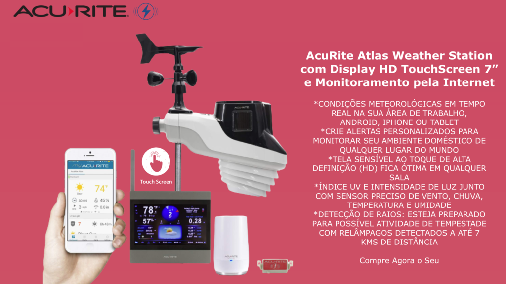 AcuRite Atlas Professional Estação Meteorológica Display TouchScreen com Sensores de Raios e Tempestades Compatível com Alexa e Google WiFi e Internet Conectada en internet