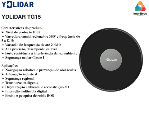 YDLIDAR TG15 360º 2D LiDAR Laser Scanner IP65 15 mts - Loja do Jangão - InterBros