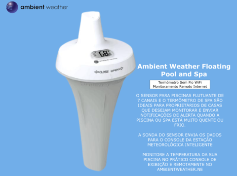 Ambient Weather Estação Meteorológica WiFi Controle Remoto para Piscinas e SPA com Termômetro Flutuante + Higrômetro Sem Fio Externo/Interno Compatível com Alexa - Loja do Jangão - InterBros