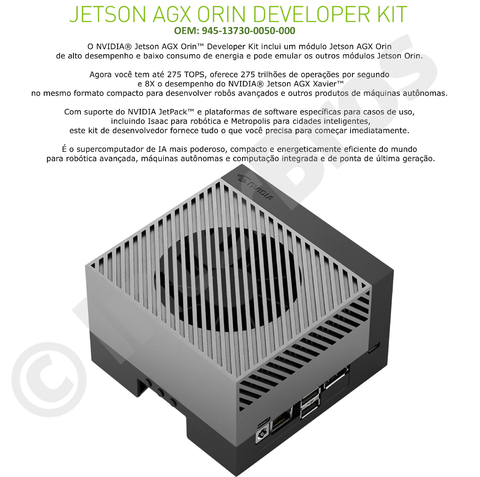 Nvidia Jetson AGX Orin 64 GB Developer Kit 945-13730-0050-000 - Loja do Jangão - InterBros