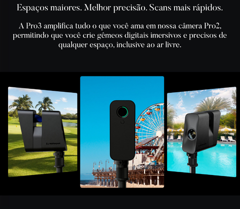 Matterport MC300 Pro3 3D Digital Camera l Lidar Scanner l 134.2 megapixels l < 20 segundos por scan l para Criar experiências profissionais de Tour Virtual em 3D com visualizações 360º l Fotografia 4K de espaços internos e externos com precisão confiável l iOS & Android - online store