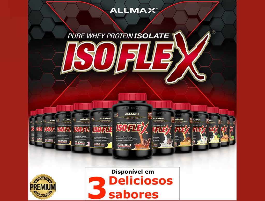 AllMax Nutrition ISOFLEX- 100% PURE WHEY PROTEIN ISOLATE POWDER , O Melhor Whey Protein do Mundo , 2.2 Kgs