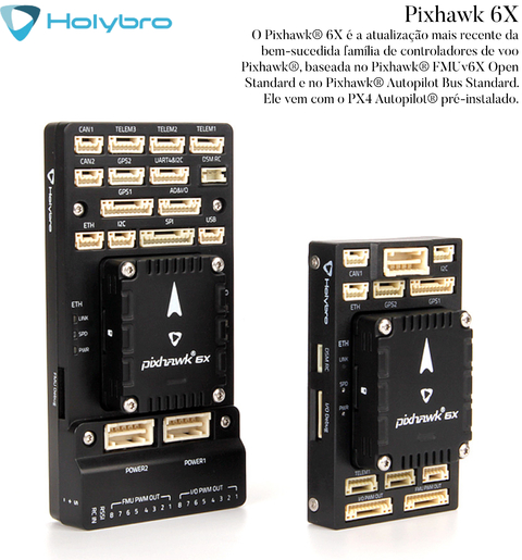 Holybro Pixhawk 6X l Sistema de Voo & GPS l Controlador de voo modular l UAVs & Drones l 11053 l 18062 l 18074 l 18066 l 18078 l 20172 l 20173 l 20295 l 20175 l Escolha seu Kit - online store