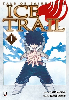 FAIRY TAIL ICE TRAIL N°: 01