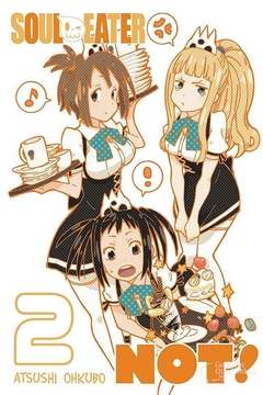 SOUL EATER NOT! N°: 02