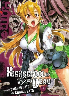 HIGH SCHOOL OF THE DEAD N°: 07 ( EDIÇÃO FINAL )