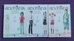 ANOHANA AINDA NÃO SABEMOS O NOME DA FLOR QUE VIMOS NAQUELE DIA N°: 01 ao 03 (REIMPRESSÃO) - COMPLETO - PACOTE