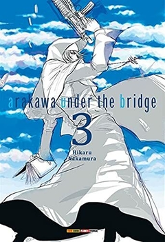 ARAKAWA UNDER THE BRIDGE N°: 03