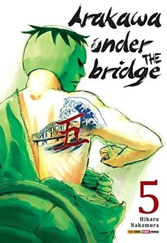 ARAKAWA UNDER THE BRIDGE N°: 05