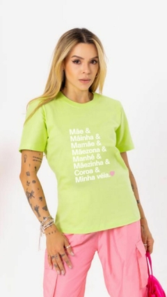 T-shirt Mãe E Mainha E Mamãe Verde Lima (100% Algodão Menegotti)