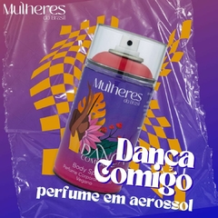 Dança Comigo Body Spray Perfume Corporal Intenso Mulheres do Brasil - 250ml na internet