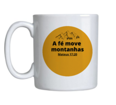 Caneca a Fé Move Montanhas - Amarela