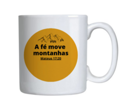 Caneca a Fé Move Montanhas - Amarela - comprar online