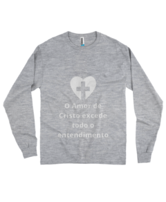 Camiseta (Manga Longa) - O Amor de Cristo Excede Todo o Entendimento - comprar online