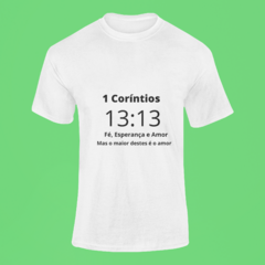 Camiseta - 1 Coríntios 13