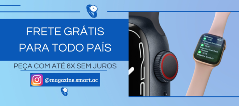 Carrusel Magazine Smart - Smartwatches e produtos eletrônicos 