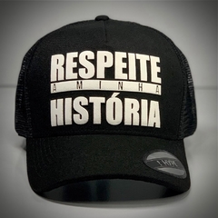 Boné Hype - Respeita Minha História Trucker - Preto Letra Branca - Original - Combina com tudo - Envio Imediato - Qualidade Alta - comprar online