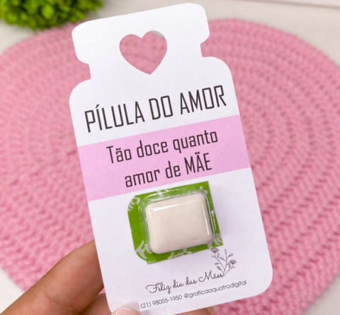 Lembrancinha Dia das Mães - Pílulas do Amor - Educa Market