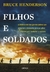 Filhos e soldados