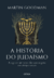 A história do Judaísmo - comprar online