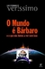 O mundo é bárbaro - Books2u