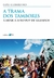 A Trama Dos Tambores - comprar online