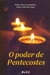 O poder de Pentecostes