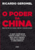 O Poder Da China