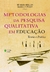 Metodologias Da Pesquisa Qualitativa Em Educação - Teoria E Prática - 3ª Edição