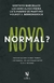 Novo Normal? - Provocações Sobre Tempo, Liderança, Relacionamento E O Si-Mesmo - Books2u