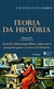 Teoria Da História - Acordes Historiográficos - Vol. IV