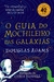 O Guia do Mochileiro das Galáxias - Ed. Ilustrada