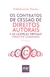 Os Contratos de Cessão de Direitos Autorais e as Licenças Virtuais Creative Commons - 2ªEd. - loja online